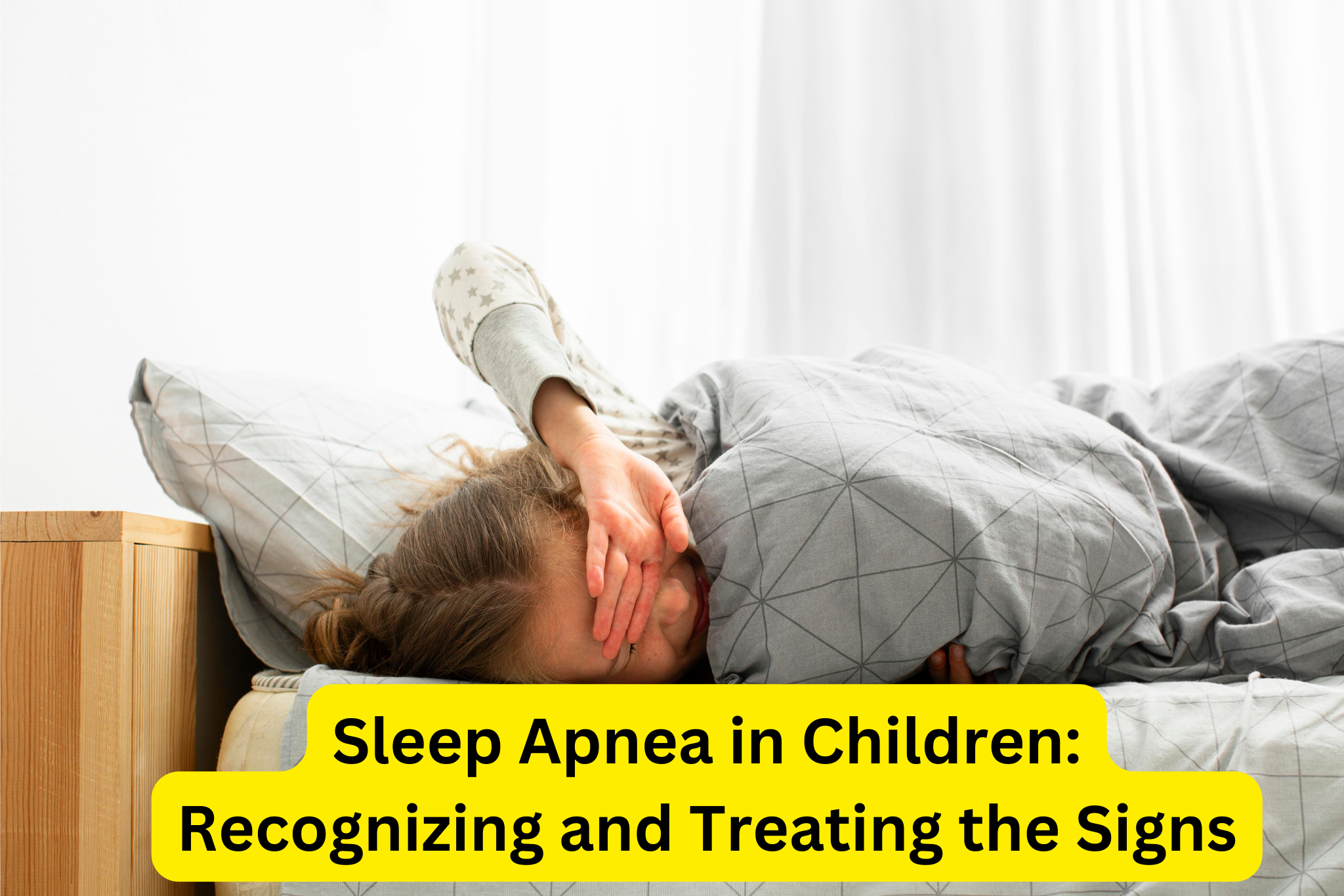 Sleep Apnea in Children Recognizing and Treating the Signs